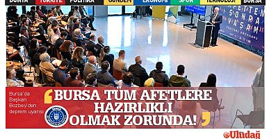 Başkan Bozbey, “Marmara’daki tüm belediyeler depreme hazırlıklı olmak zorunda”