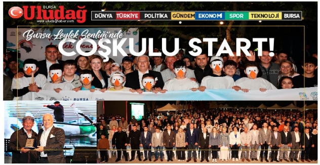 ‘Bursa Leylek Şenliği’ büyük bir coşkuyla başladı