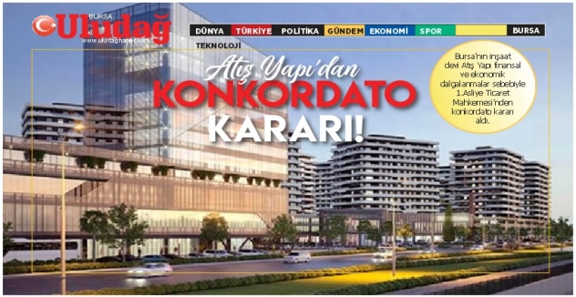 Bursa’nın inşaat devinden konkordato kararı