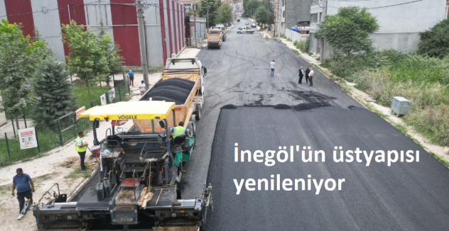 İnegöl'ün üstyapısı yenileniyor