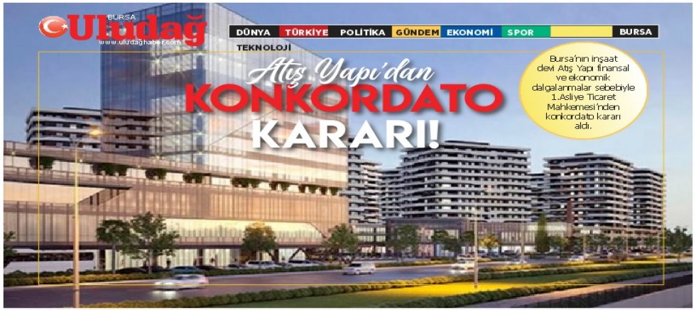 Bursa’nın inşaat devinden konkordato kararı