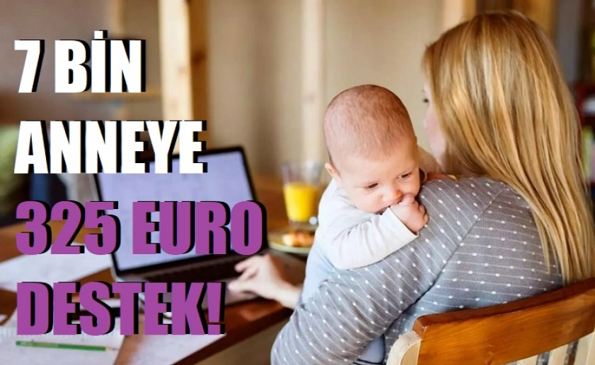 SGK'dan 7 bin anne ve bakıcıya 325 euro destek