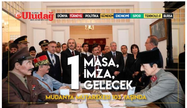 Mudanya Mütarekesi 103 Yaşında
