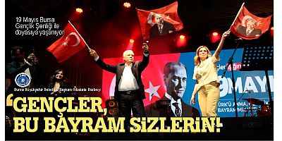 19 Mayıs Bursa Gençlik Şenliği ile doyasıya yaşanıyor