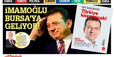 Ekrem İmamoğlu Bursa’ya geliyor!