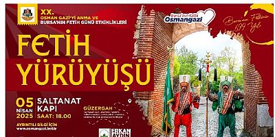 Fetih Günü Etkinlikleri Açılış Töreni ve Fetih Yürüyüşü