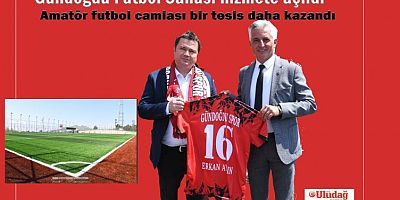 Gündoğdu Futbol Sahası hizmete açıldı