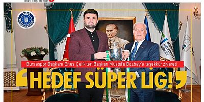 “Hedef Süper Lig”