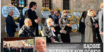  Kadime Bilenser'e son görev!