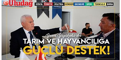 Tarım ve hayvancılığa güçlü destek