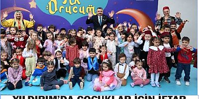 YILDIRIM’DA ÇOCUKLAR İÇİN İFTAR VAKTİ