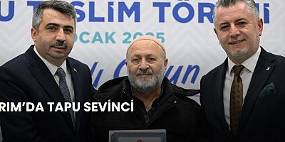 YILDIRIM’DA TAPU SEVİNCİ